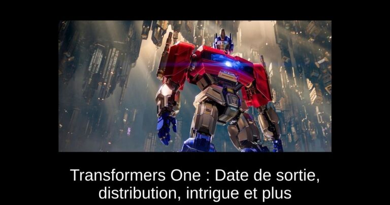 Transformers One : Date de sortie, distribution, intrigue et plus