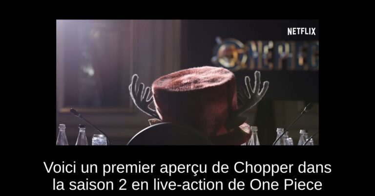 Voici un premier aperçu de Chopper dans la saison 2 en live-action de One Piece
