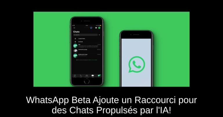 WhatsApp Beta Ajoute un Raccourci pour des Chats Propulsés par l'IA!
