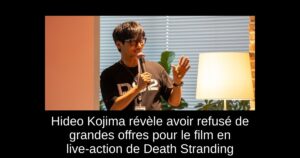 Hideo Kojima révèle avoir refusé de grandes offres pour le film en live-action de Death Stranding