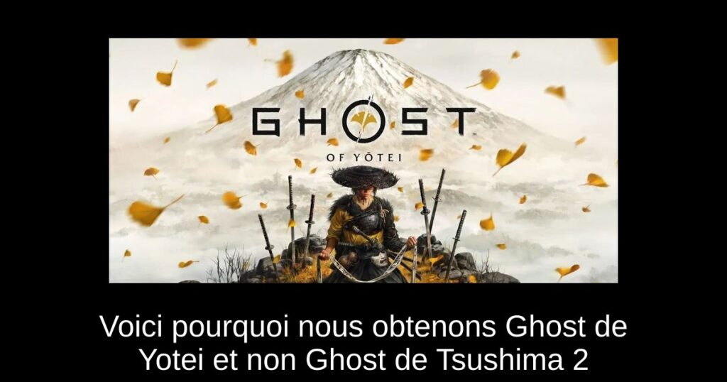 Voici pourquoi nous obtenons Ghost de Yotei et non Ghost de Tsushima 2