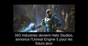 343 Industries devient Halo Studios, annonce l&rsquo;Unreal Engine 5 pour les futurs jeux