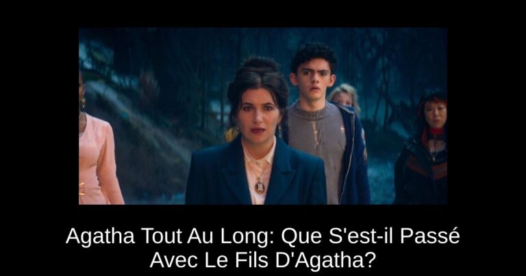 Agatha Tout Au Long: Que S'est-il Passé Avec Le Fils D'Agatha?