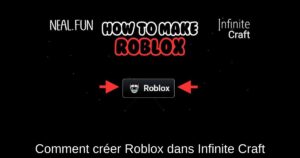 Comment créer Roblox dans Infinite Craft