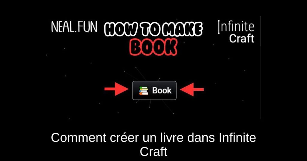 Comment créer un livre dans Infinite Craft