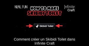 Comment créer un Skibidi Toilet dans Infinite Craft