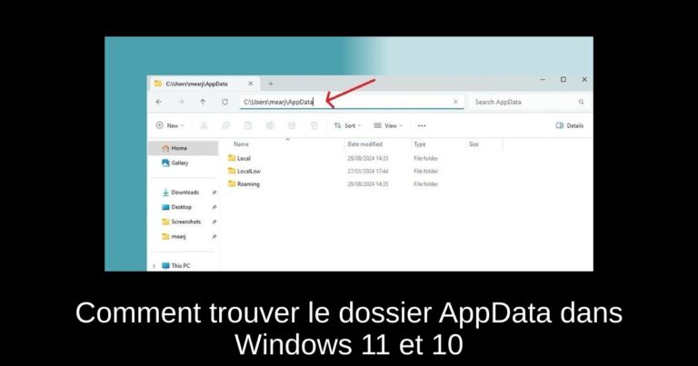 Comment trouver le dossier AppData dans Windows 11 et 10