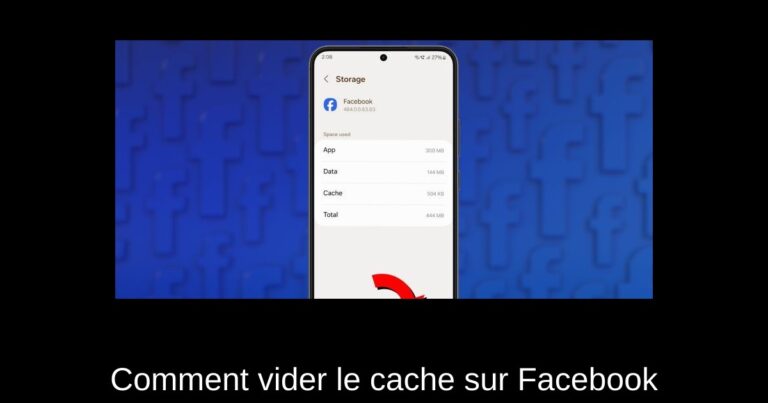 Comment vider le cache sur Facebook