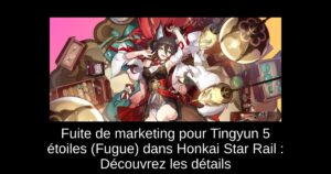 Fuite de marketing pour Tingyun 5 étoiles (Fugue) dans Honkai Star Rail : Découvrez les détails