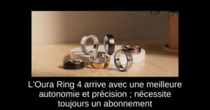 L'Oura Ring 4 arrive avec une meilleure autonomie et précision ; nécessite toujours un abonnement