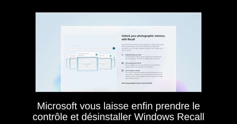 Microsoft vous laisse enfin prendre le contrôle et désinstaller Windows Recall