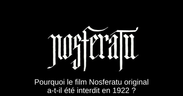 Pourquoi le film Nosferatu original a-t-il été interdit en 1922 ?