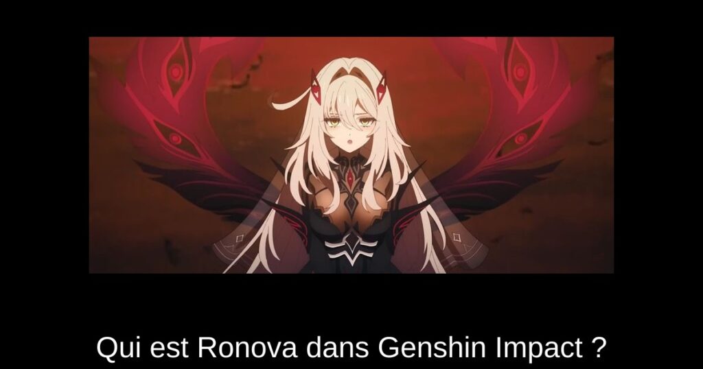 Qui est Ronova dans Genshin Impact ?