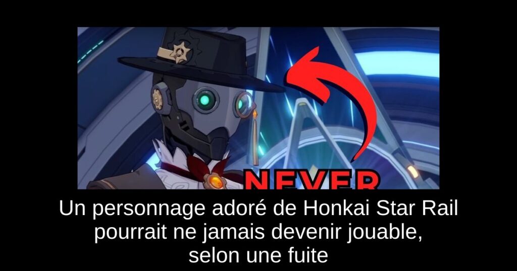 Un personnage adoré de Honkai Star Rail pourrait ne jamais devenir jouable, selon une fuite
