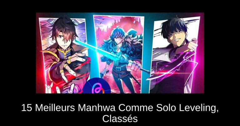 15 Meilleurs Manhwa Comme Solo Leveling, Classés