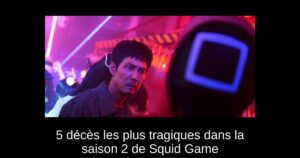 5 décès les plus tragiques dans la saison 2 de Squid Game