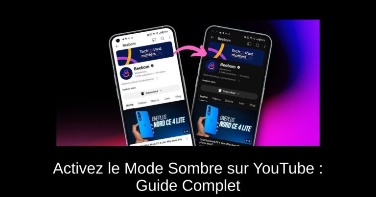 Activez le Mode Sombre sur YouTube : Guide Complet