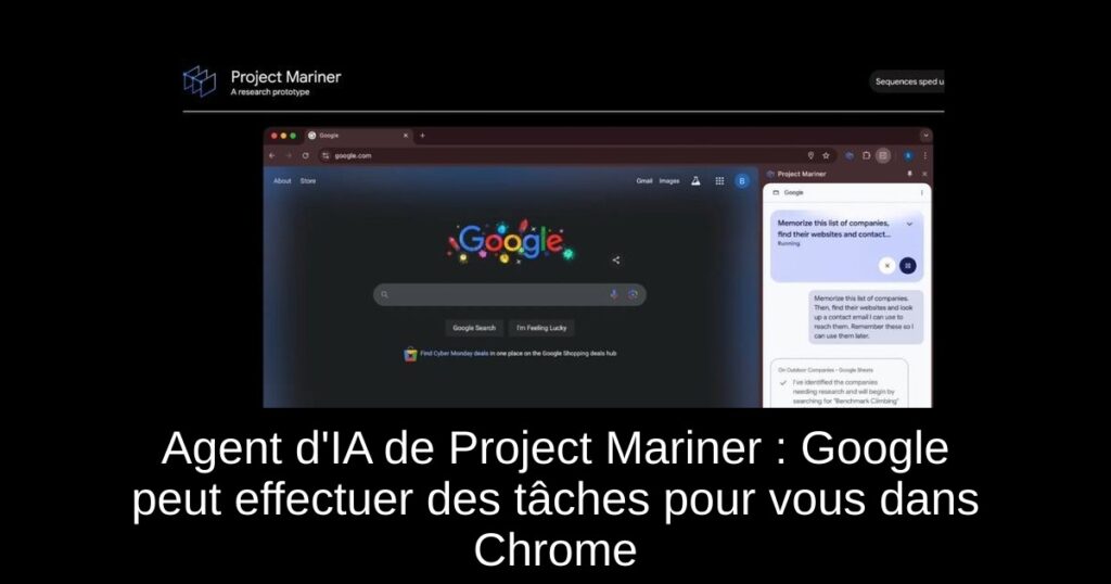 Agent d&rsquo;IA de Project Mariner : Google peut effectuer des tâches pour vous dans Chrome