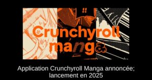 Application Crunchyroll Manga annoncée; lancement en 2025