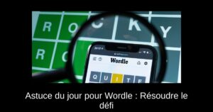Astuce du jour pour Wordle : Résoudre le défi #1344 du 22 février 2025