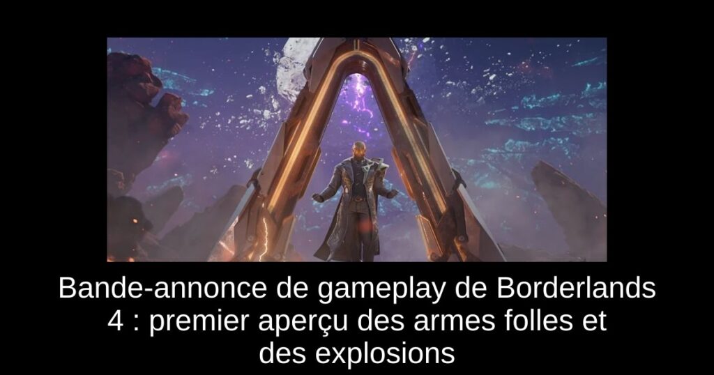 Bande-annonce de gameplay de Borderlands 4 : premier aperçu des armes folles et des explosions