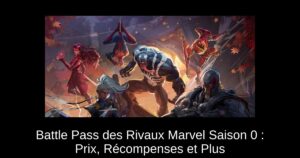 Battle Pass des Rivaux Marvel Saison 0 : Prix, Récompenses et Plus