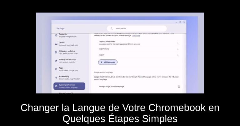Changer la Langue de Votre Chromebook en Quelques Étapes Simples