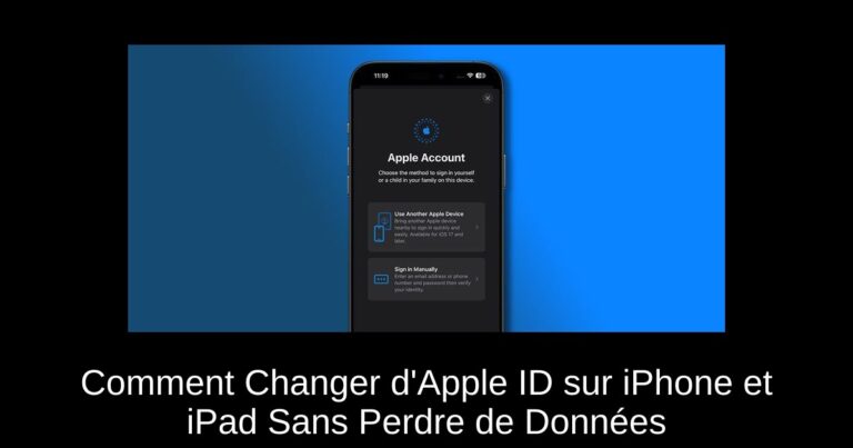 Comment Changer d'Apple ID sur iPhone et iPad Sans Perdre de Données