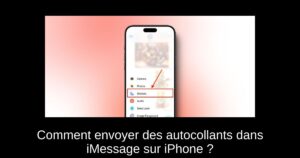 Comment envoyer des autocollants dans iMessage sur iPhone ?