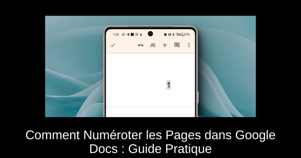 Comment Numéroter les Pages dans Google Docs : Guide Pratique
