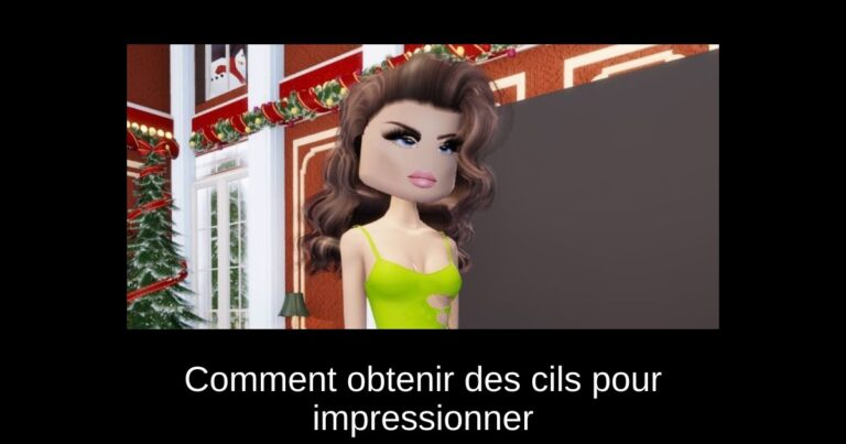 Comment obtenir des cils pour impressionner