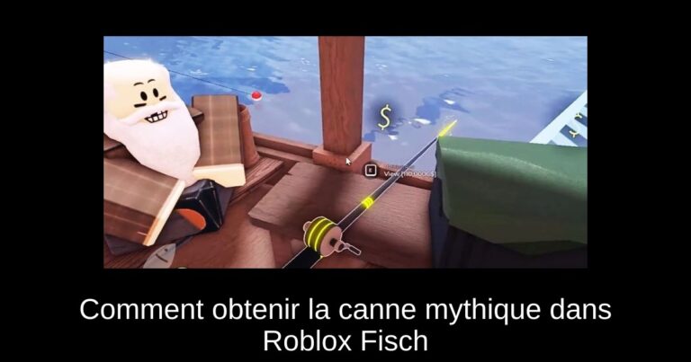 Comment obtenir la canne mythique dans Roblox Fisch