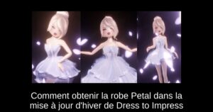Comment obtenir la robe Petal dans la mise à jour d&rsquo;hiver de Dress to Impress
