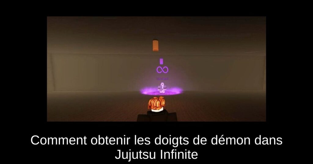 Comment obtenir les doigts de démon dans Jujutsu Infinite