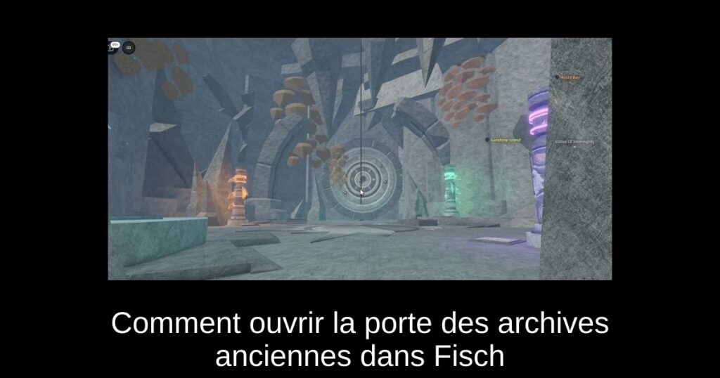 Comment ouvrir la porte des archives anciennes dans Fisch