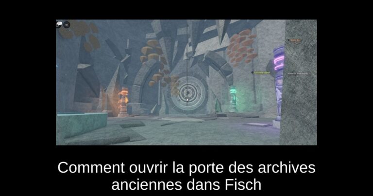 Comment ouvrir la porte des archives anciennes dans Fisch