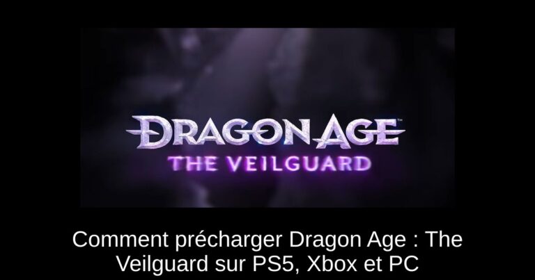 Comment précharger Dragon Age : The Veilguard sur PS5, Xbox et PC