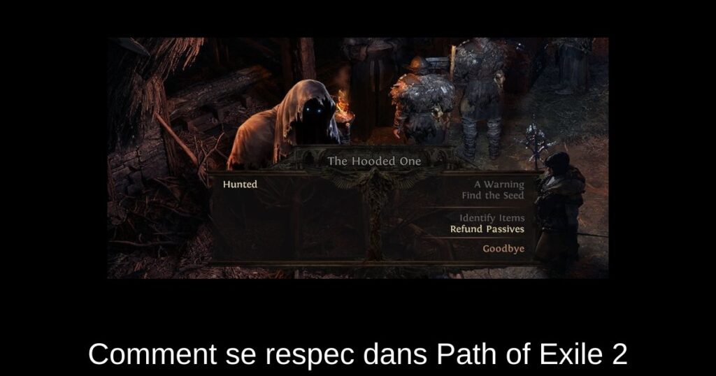 Comment se respec dans Path of Exile 2