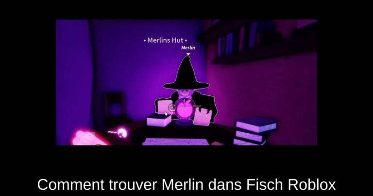 Comment trouver Merlin dans Fisch Roblox