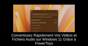 Convertissez Rapidement Vos Vidéos et Fichiers Audio sur Windows 11 Grâce à PowerToys