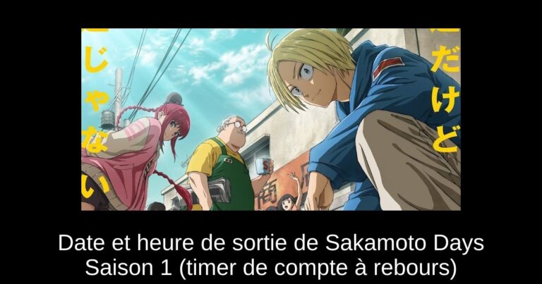 Date et heure de sortie de Sakamoto Days Saison 1 (timer de compte à rebours)
