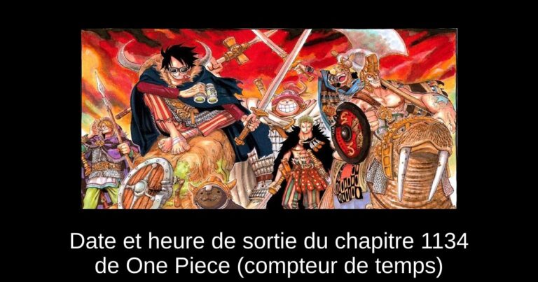 Date et heure de sortie du chapitre 1134 de One Piece (compteur de temps)
