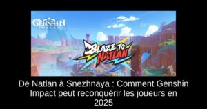 De Natlan à Snezhnaya : Comment Genshin Impact peut reconquérir les joueurs en 2025