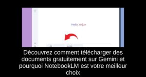 Découvrez comment télécharger des documents gratuitement sur Gemini et pourquoi NotebookLM est votre meilleur choix