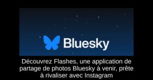 Découvrez Flashes, une application de partage de photos Bluesky à venir, prête à rivaliser avec Instagram