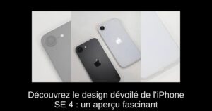 Découvrez le design dévoilé de l’iPhone SE 4 : un aperçu fascinant