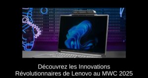 Découvrez les Innovations Révolutionnaires de Lenovo au MWC 2025