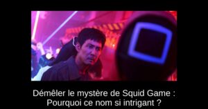 Démêler le mystère de Squid Game : Pourquoi ce nom si intrigant ?