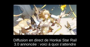 Diffusion en direct de Honkai Star Rail 3.0 annoncée : voici à quoi s’attendre