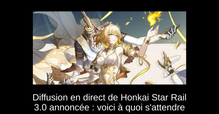 Diffusion en direct de Honkai Star Rail 3.0 annoncée : voici à quoi s'attendre